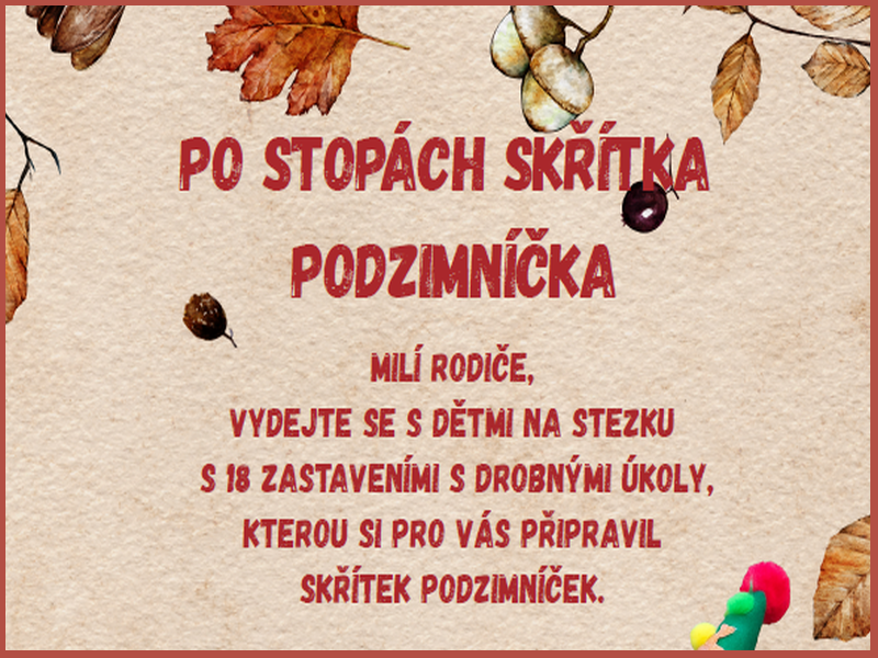 PO STOPÁCH SKŘÍTKA PODZIMNÍČKA